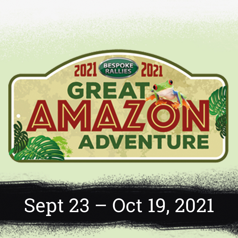 Bespoke Rallies - The Great Amazon Adventure Rally 2021, Worldwide Classic Car Rally & Touring Events
